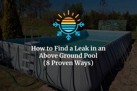 How to Find a Leak in an Above